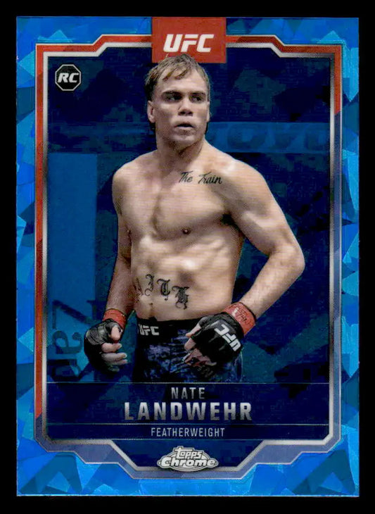 Blue UFC trading card featuring Nate Landwehr from 2025 Topps Chrome Sapphire Edition UFC