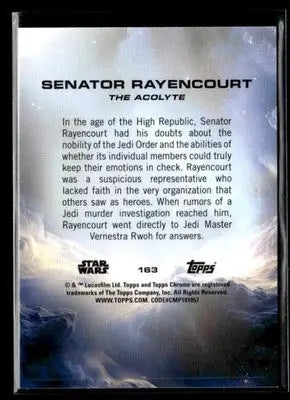 2025 Topps Chrome Star Wars #163 Senator Rayencourt RayWave Refractor