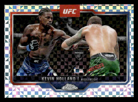 Collectible 2025 Topps Chrome UFC Kevin Holland X-Fractor trading card featuring UFC fighters