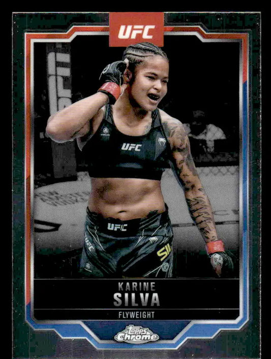 UFC trading card featuring Karine Silva from 2025 Topps Chrome UFC collection