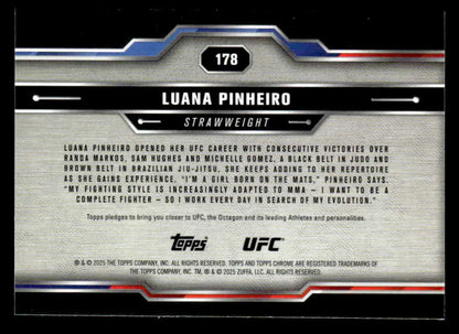 Back of a Topps Chrome UFC trading card featuring Luana Pinheiro from 2025 Topps Chrome UFC #178 X-Fractor