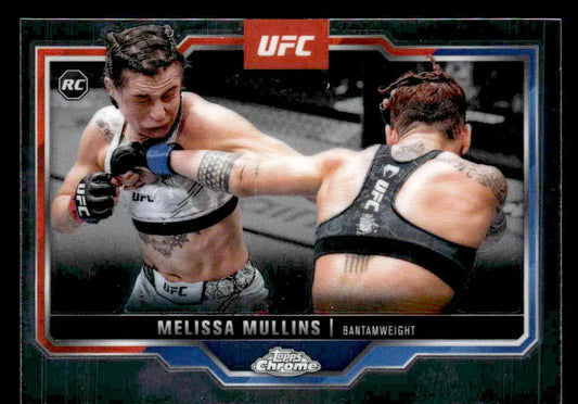 UFC trading card featuring Melissa Mullins from 2025 Topps Chrome UFC collection