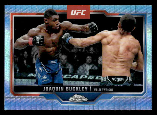 Collectible Topps Chrome UFC card featuring Joaquin Buckley in a fight scene