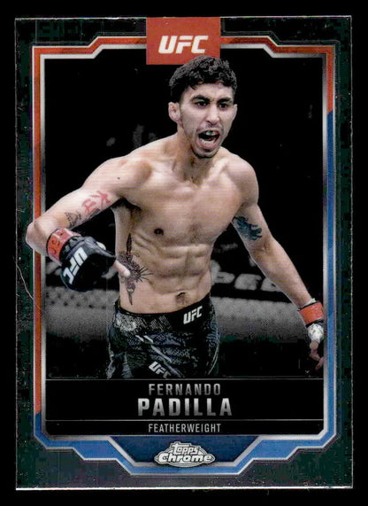 2025 Topps Chrome UFC Fernando Padilla trading card showcasing Topps Chrome UFC memorabilia