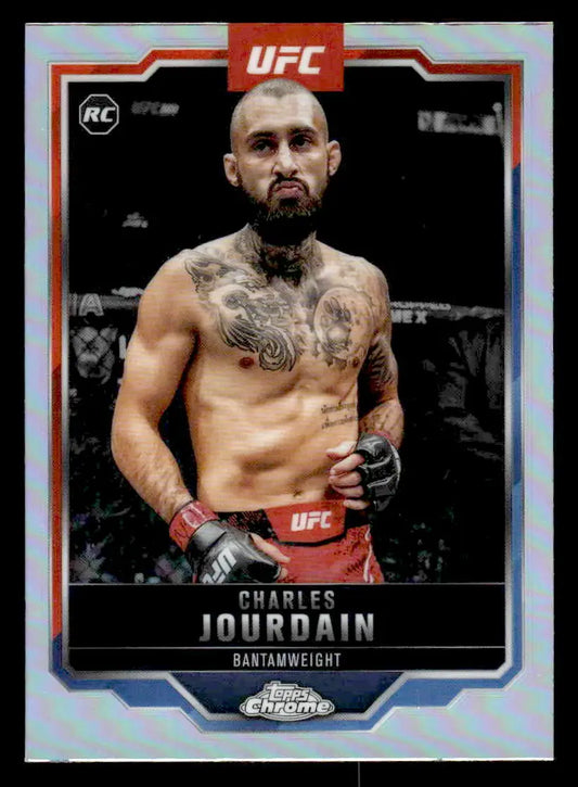 UFC trading card featuring Charles Jourdain from 2025 Topps Chrome UFC Refractor