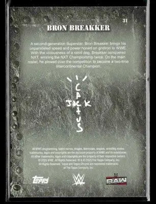 2025 Topps Chrome WWE x Cactus Jack #31 Bron Breakker