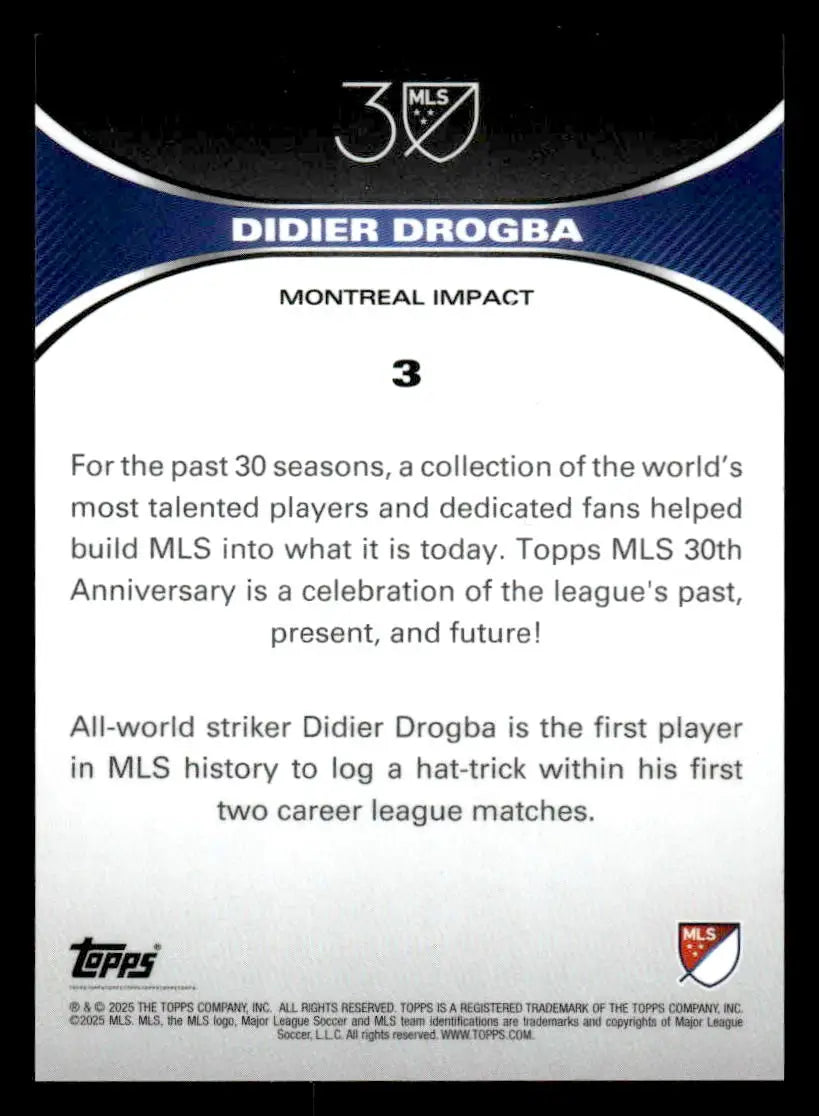Soccer trading card of Didier Drogba from 2025 Topps MLS 30th Anniversary Collection