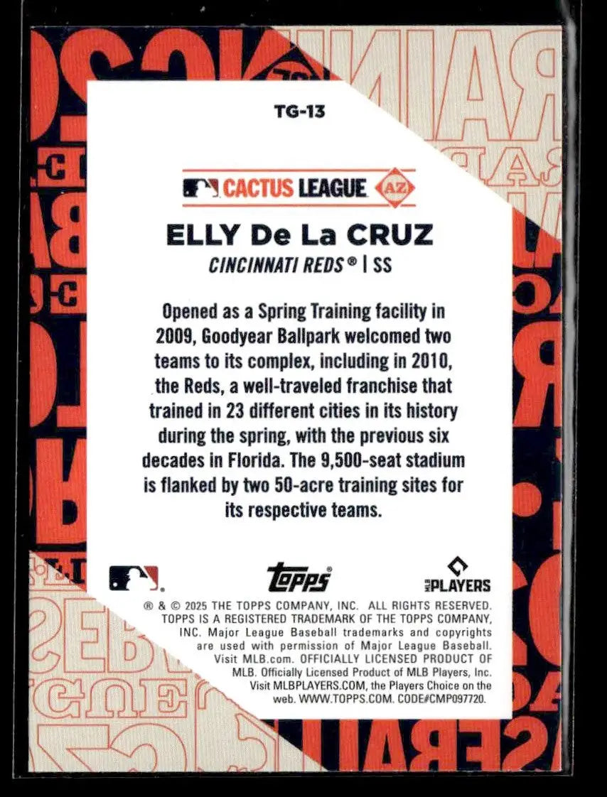 Baseball trading card of Elly De La Cruz from 2025 Topps Cruz Training Grounds collection