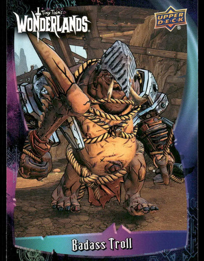 2025 Upper Deck Tiny Tina’s Wonderlands Badass Troll #44 - Trading Card