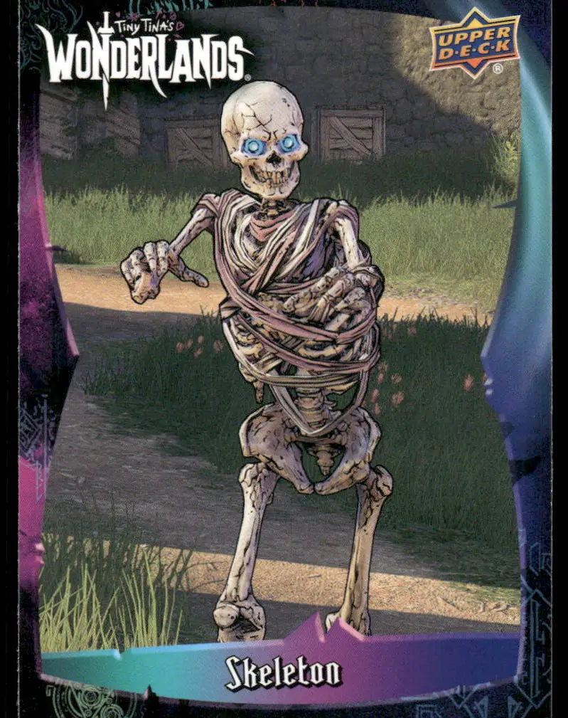 2025 Upper Deck Tiny Tina’s Wonderlands Skeleton #21 - Trading Card