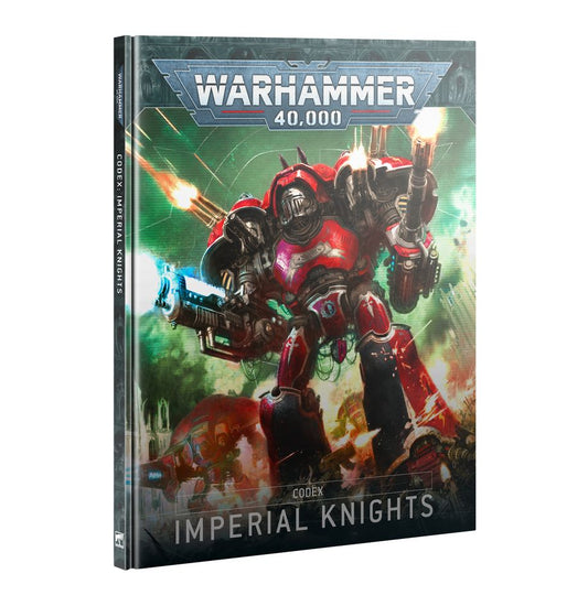 Warhammer 40k 10th Edition: Codex - Imperial Knights