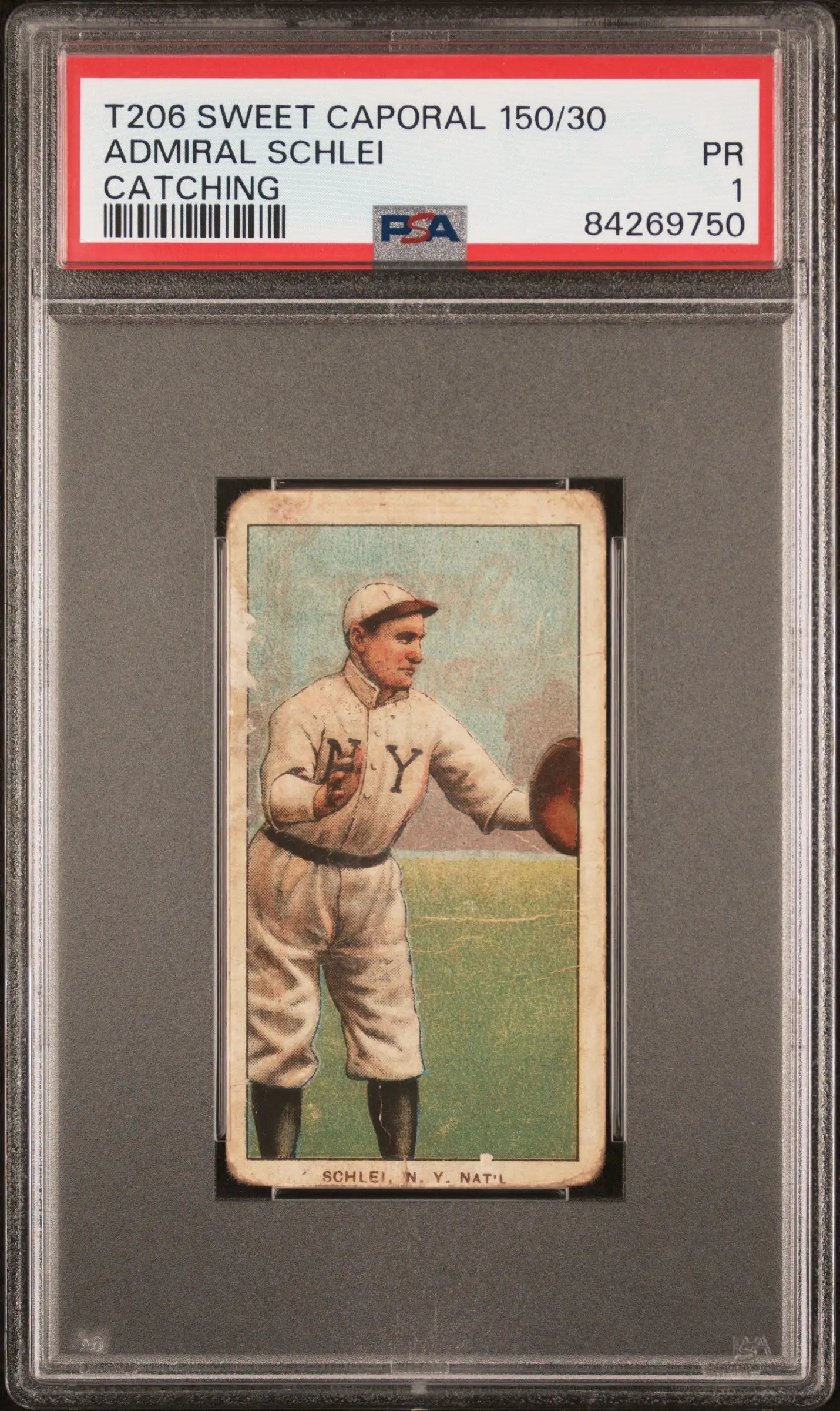 PSA-graded Admiral Schlei T206 Sweet Caporal baseball card in white uniform