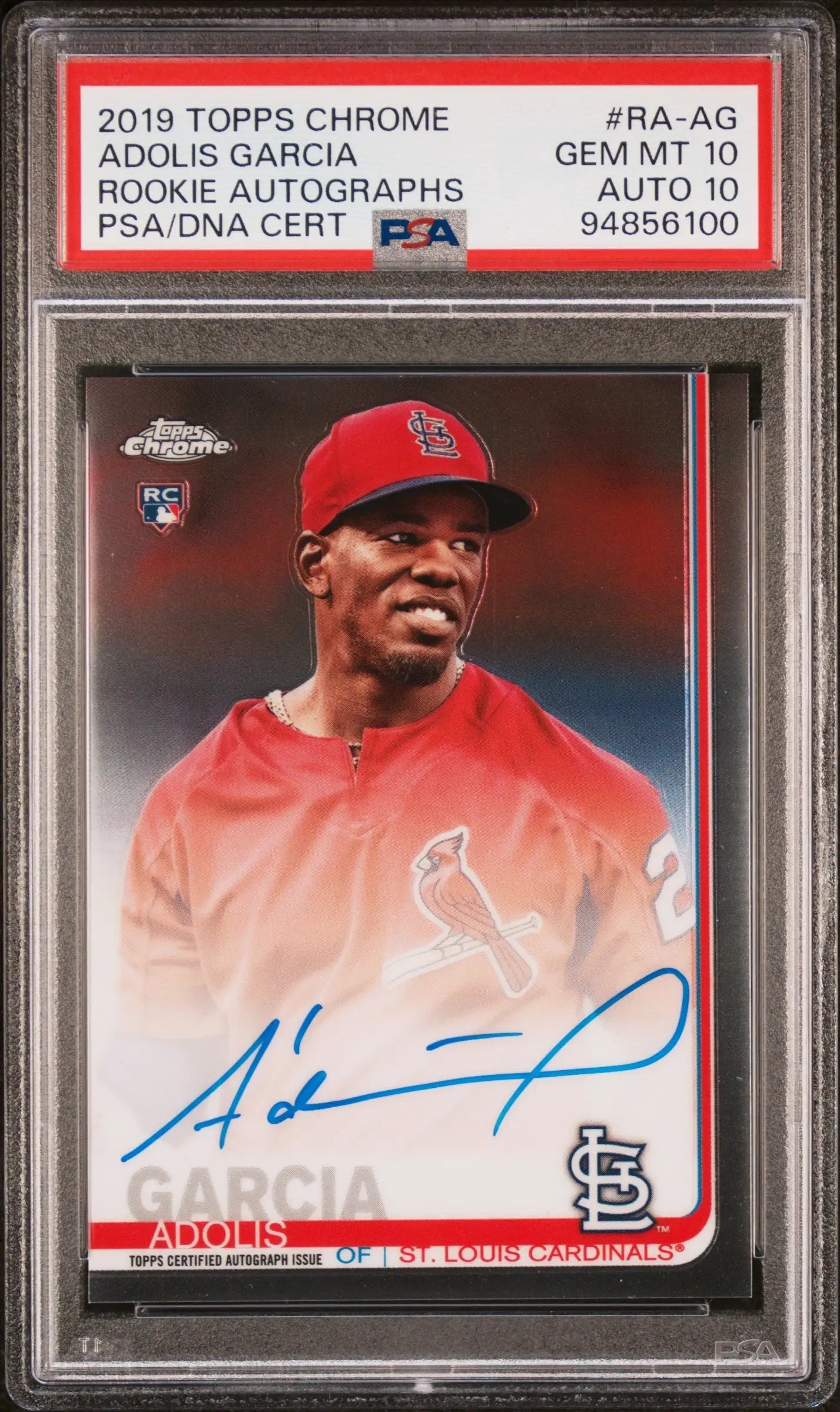 Graded Adolis Garcia 2019 Topps Chrome Rookie Auto card with PSA 10 auto grade