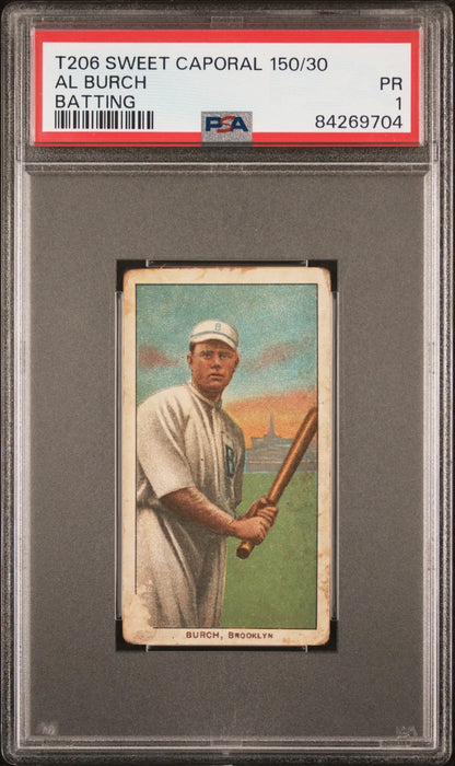 PSA-graded T206 Sweet Caporal card of Al Burch in white uniform holding bat