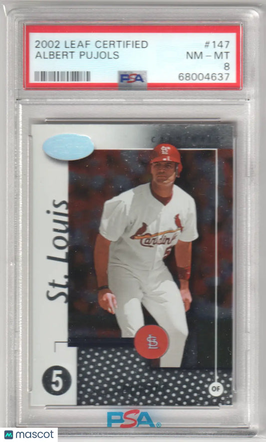 Graded Albert Pujols 2002 Leaf Certified baseball card from Columbia Hobby PSA 8 NM