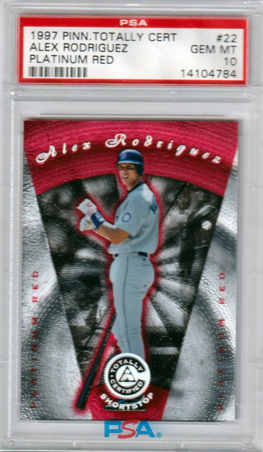 Graded Alex Rodriguez baseball card from Pinnacle Totally Certified series at Columbia Hobby