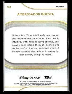 ? Ambassador Questa — 2025 Topps Chrome Disney #134 ? - Trading Card
