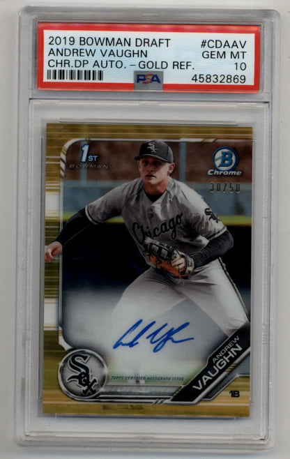 PSA 10 Gem Mint Andrew Vaughn 2019 Bowman Chrome Draft Gold Refractor Auto 30/50 card