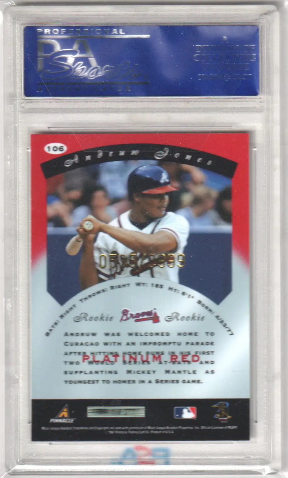Graded Andruw Jones baseball card from Pinnacle Totally Certified Platinum Red PSA 10