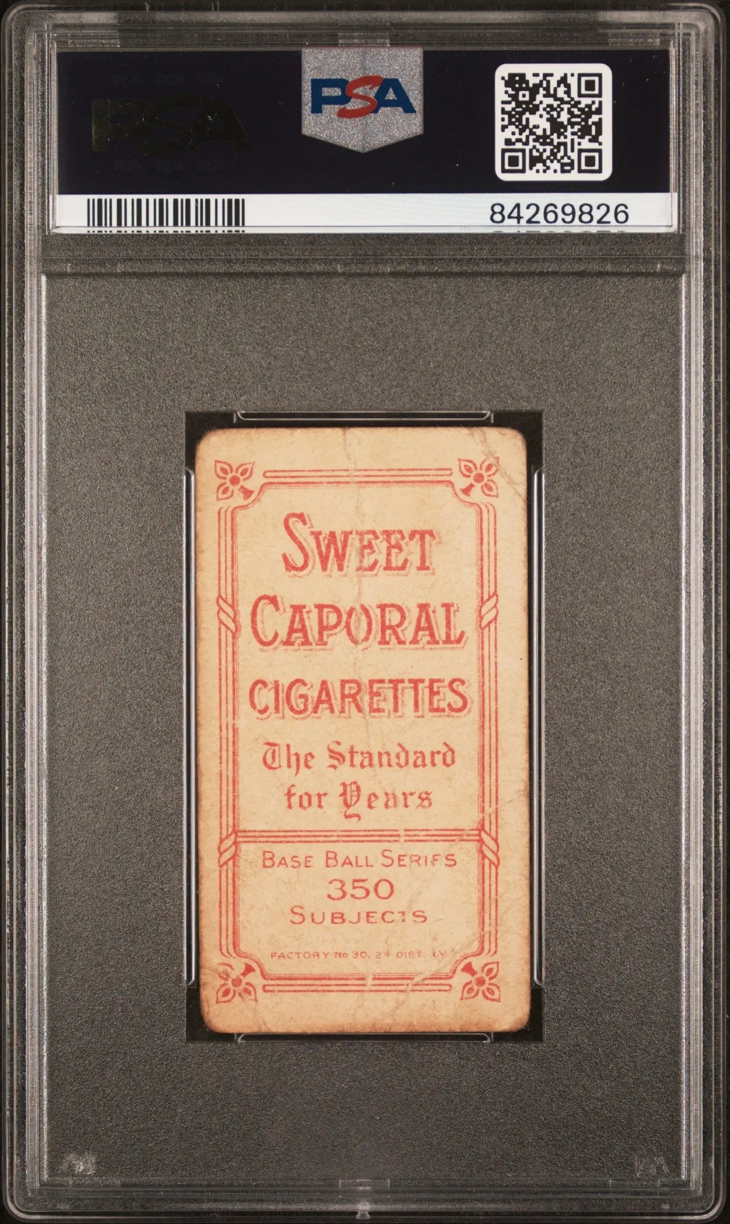Art Fromme 1909-11 T206 Sweet Caporal 350/30 in PSA graded case for collectors