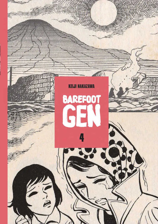 Barefoot Gen Graphic Novel Volume 04 cover with black and white manga art and red title