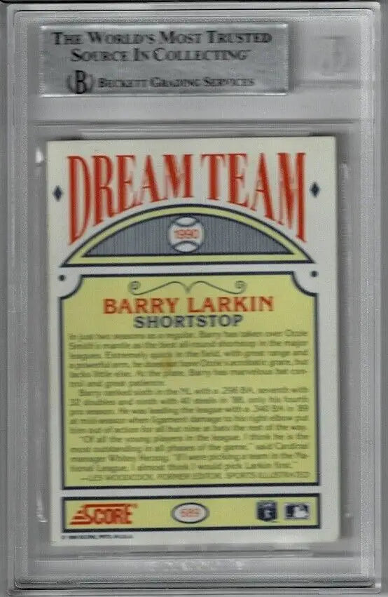 Graded Barry Larkin 1990 Score Dream Team Signed Autographed Card for collectors