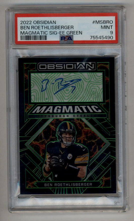 PSA-graded Ben Roethlisberger 2022 Obsidian Magmatic Green Auto card in protective case