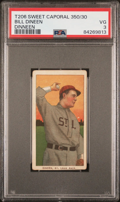 PSA-graded T206 Sweet Caporal Bill Dineen baseball card in Very Good condition