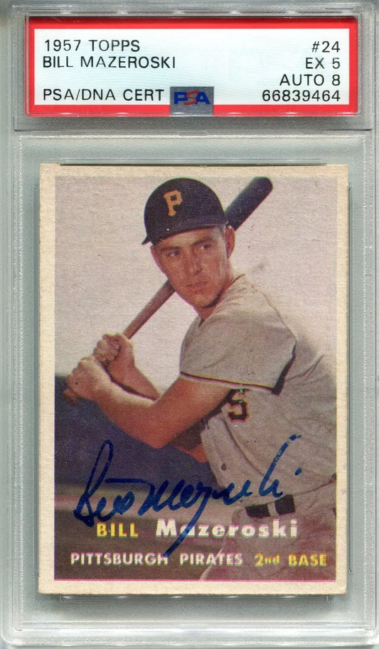 Graded 1957 Topps Bill Mazeroski rookie card with autograph and PSA 5 DNA 8 PIRATES