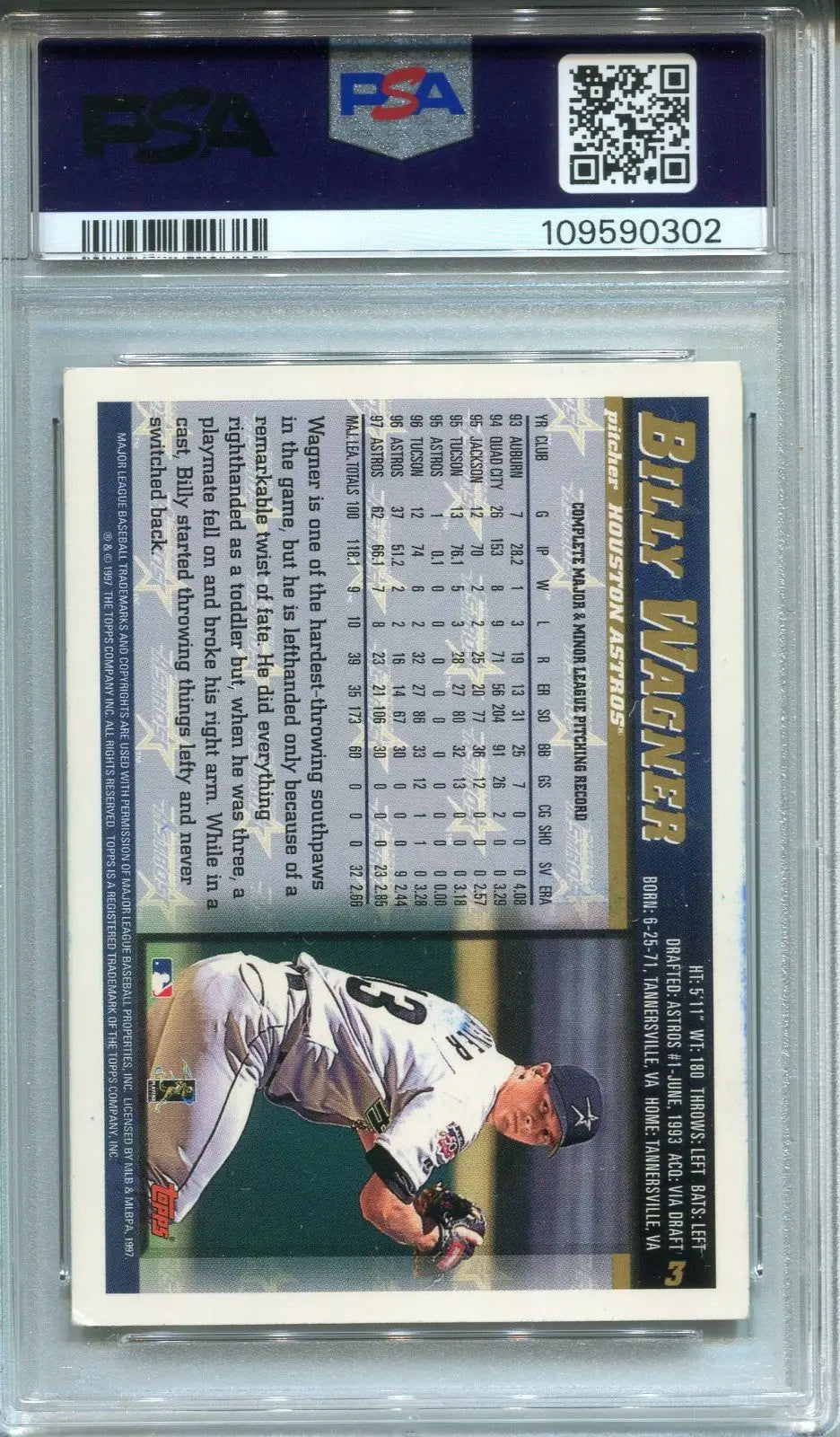 Graded Billy Wagner 1998 Topps baseball card PSA 4 autographed Astros Fireman