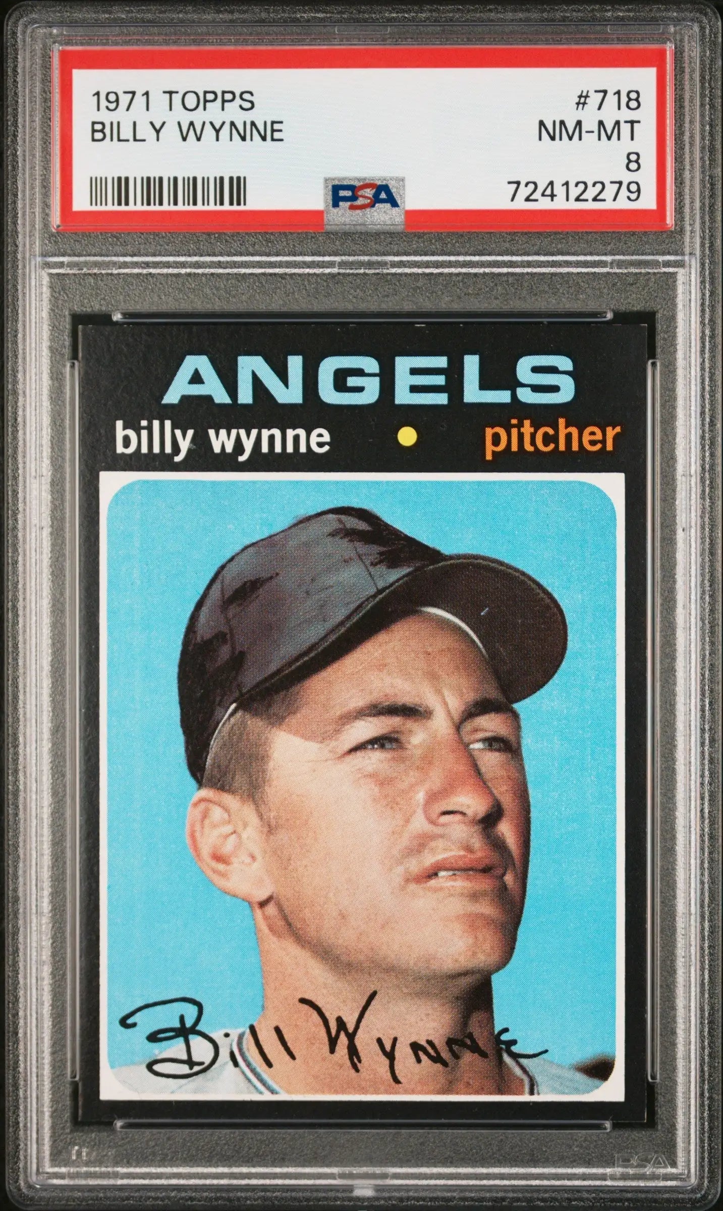 PSA-graded 1971 Topps Billy Wynne baseball card #718 NM-MT 8 display