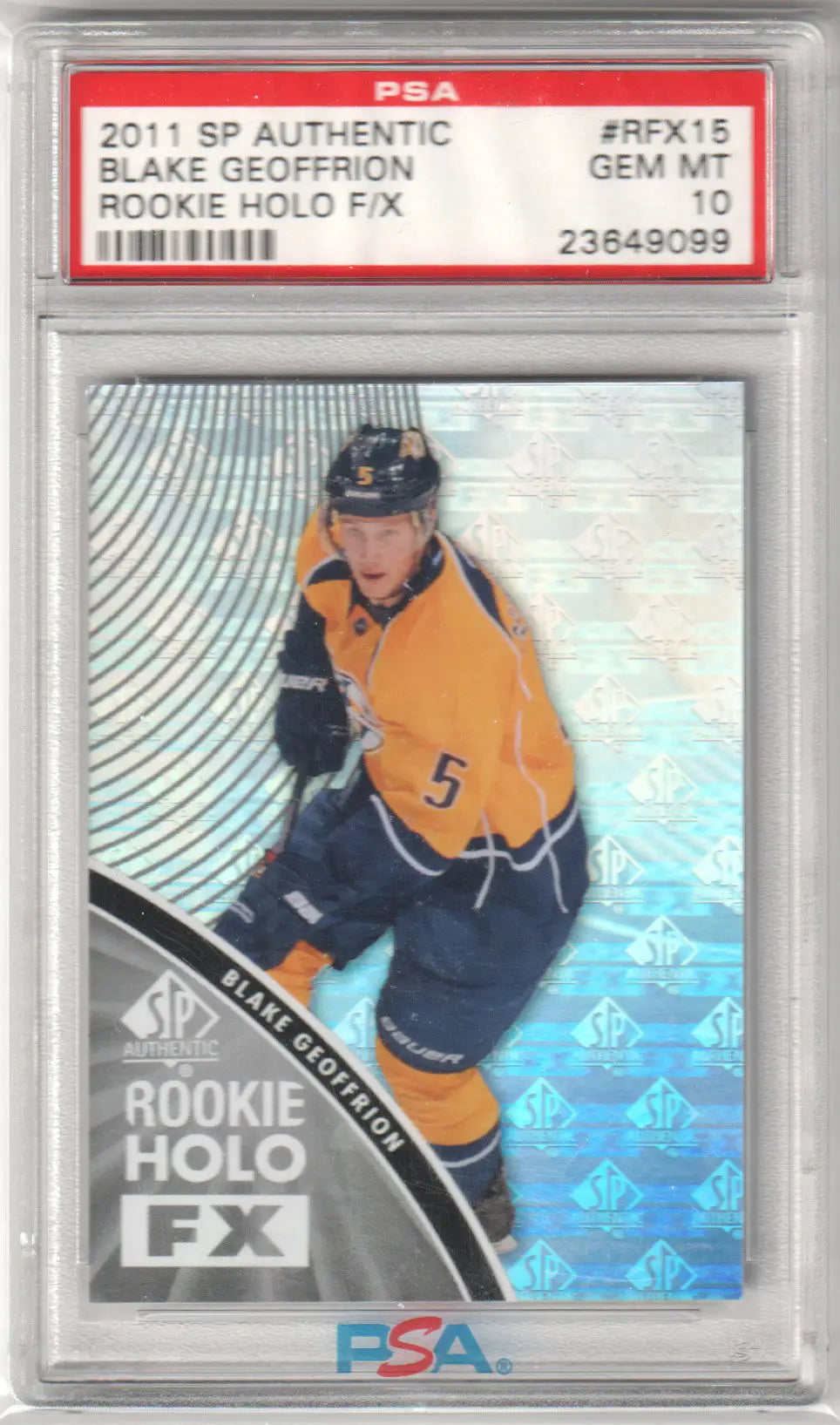 Graded Blake Geoffrion rookie hockey card with authentic rookie holo from Columbia Hobby