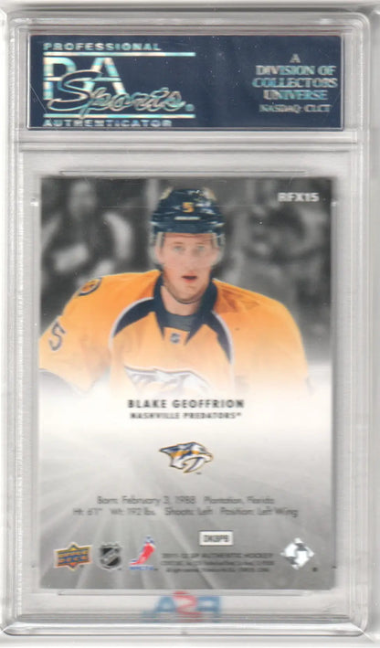 Graded Blake Geoffrion 2011-12 SP Authentic Rookie Holo F/X card PSA 10 GEM MINT