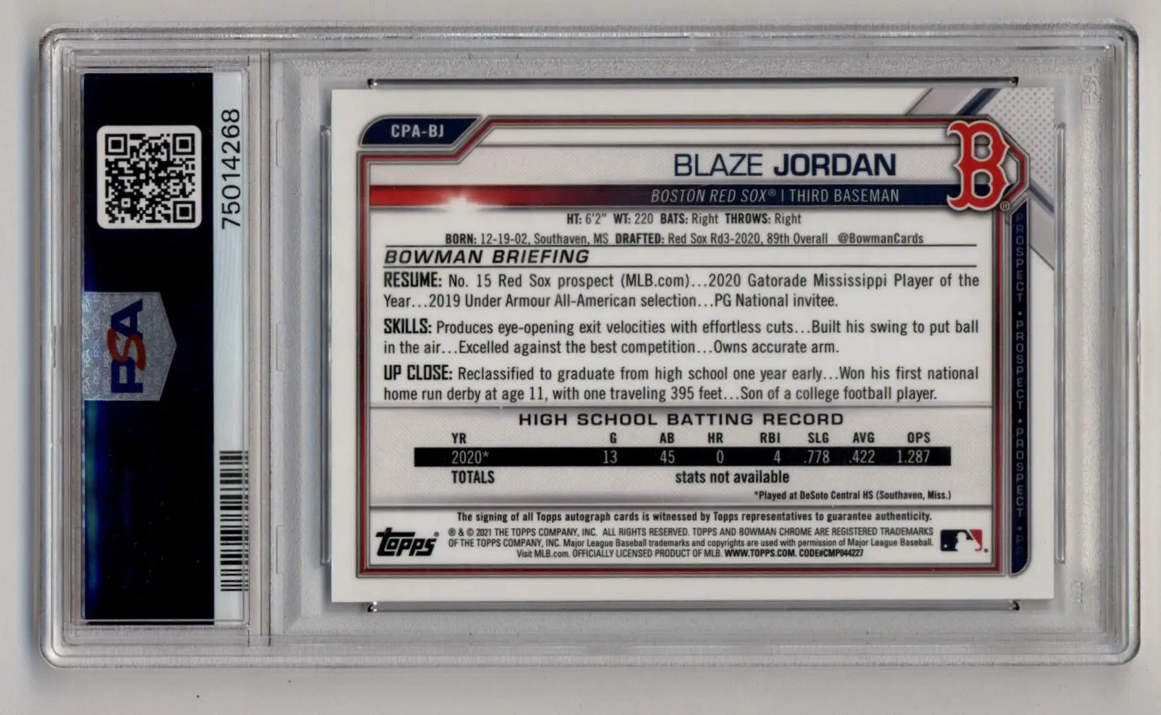 Baseball card of Blaze Jordan Bowman Chrome Prospect Auto in PSA 10 slab