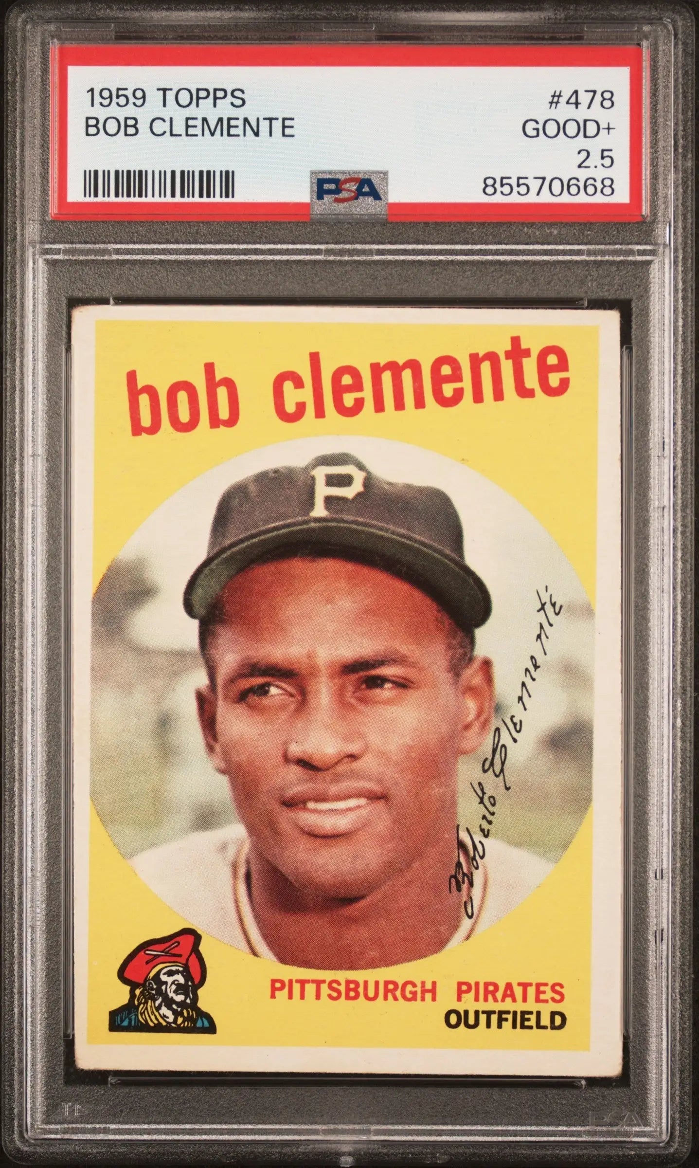Graded 1959 Topps Bob Clemente baseball card PSA 2.5 Good+ in collectible condition