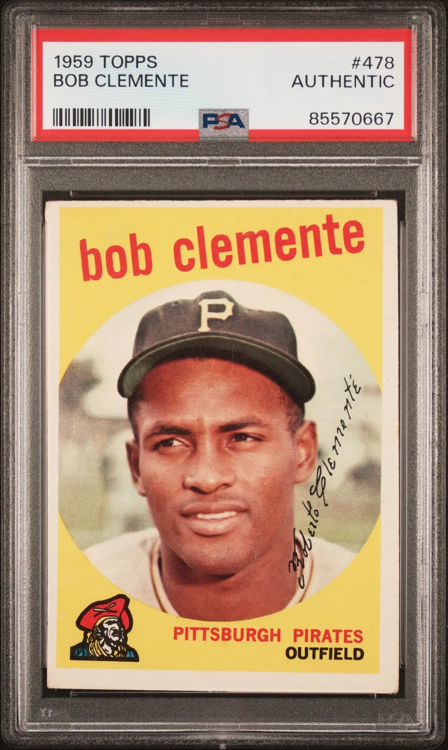 PSA Authentic Bob Clemente 1969 Topps Pittsburgh Pirates baseball card featuring outfielder