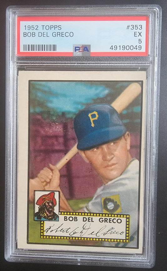 PSA-graded 1952 Topps Bob Del Greco #353 baseball card featuring Pirates player
