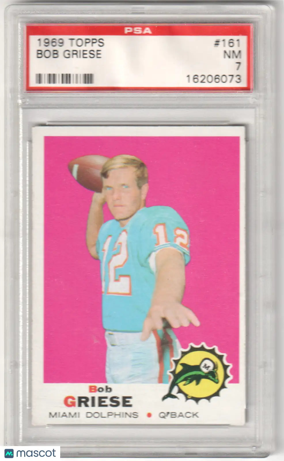 Columbia Hobby Bob Griese 1969 Topps football card PSA 7 NM displayed