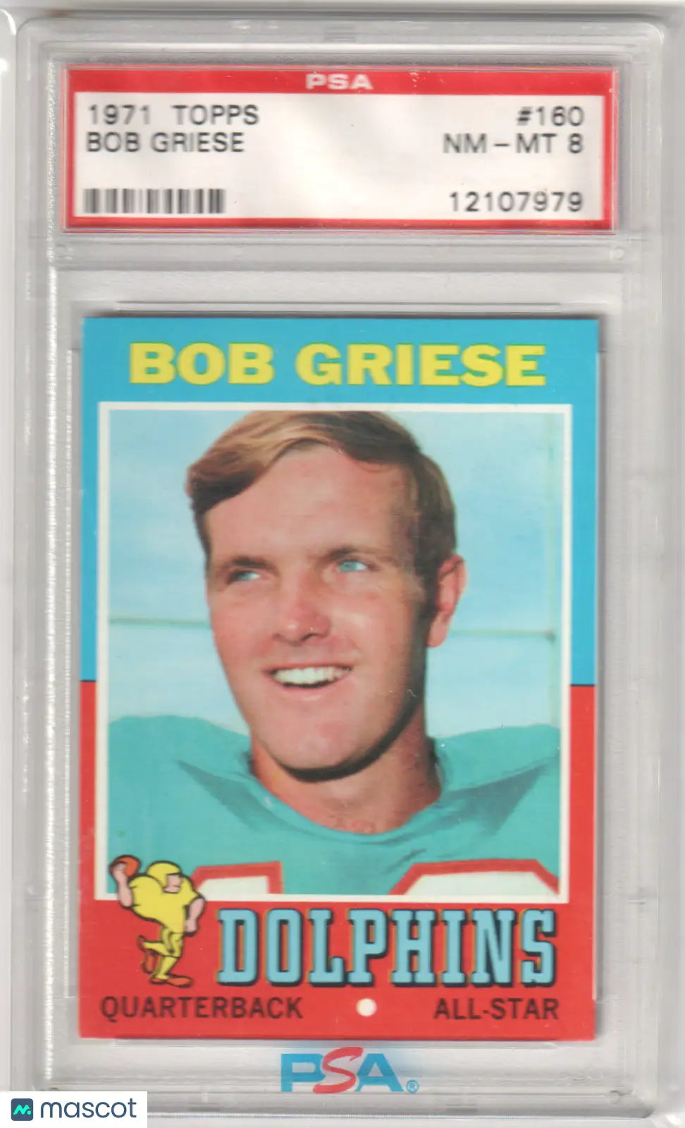 Columbia Hobby Bob Griese 1971 Topps football card graded PSA 8 NM-MT