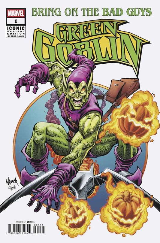 Green Goblin comic book featuring Todd Nauck Iconic Variant in Bring On The Bad Guys series