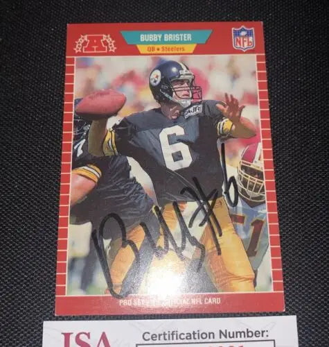 Signed Bubby Brister 1989 Pro Set trading card with JSA Certified authenticity