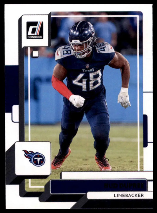Football card featuring Bud Dupree linebacker from 2022 Donruss Tennessee Titans collection