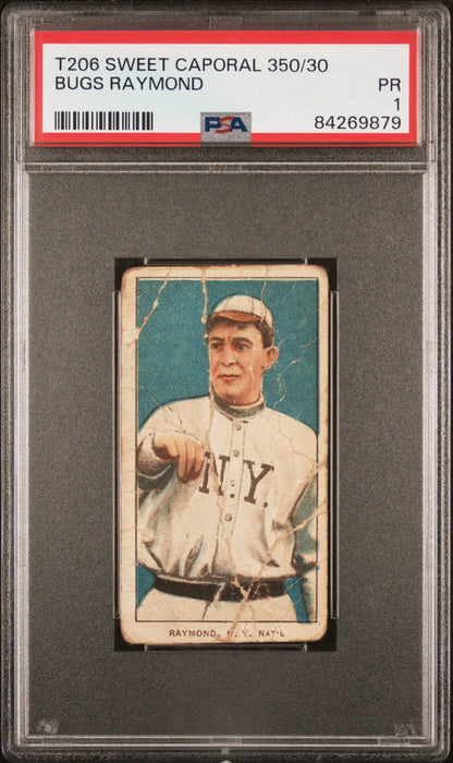 Bugs Raymond T206 Sweet Caporal baseball card in PSA 1 holder with NY uniform