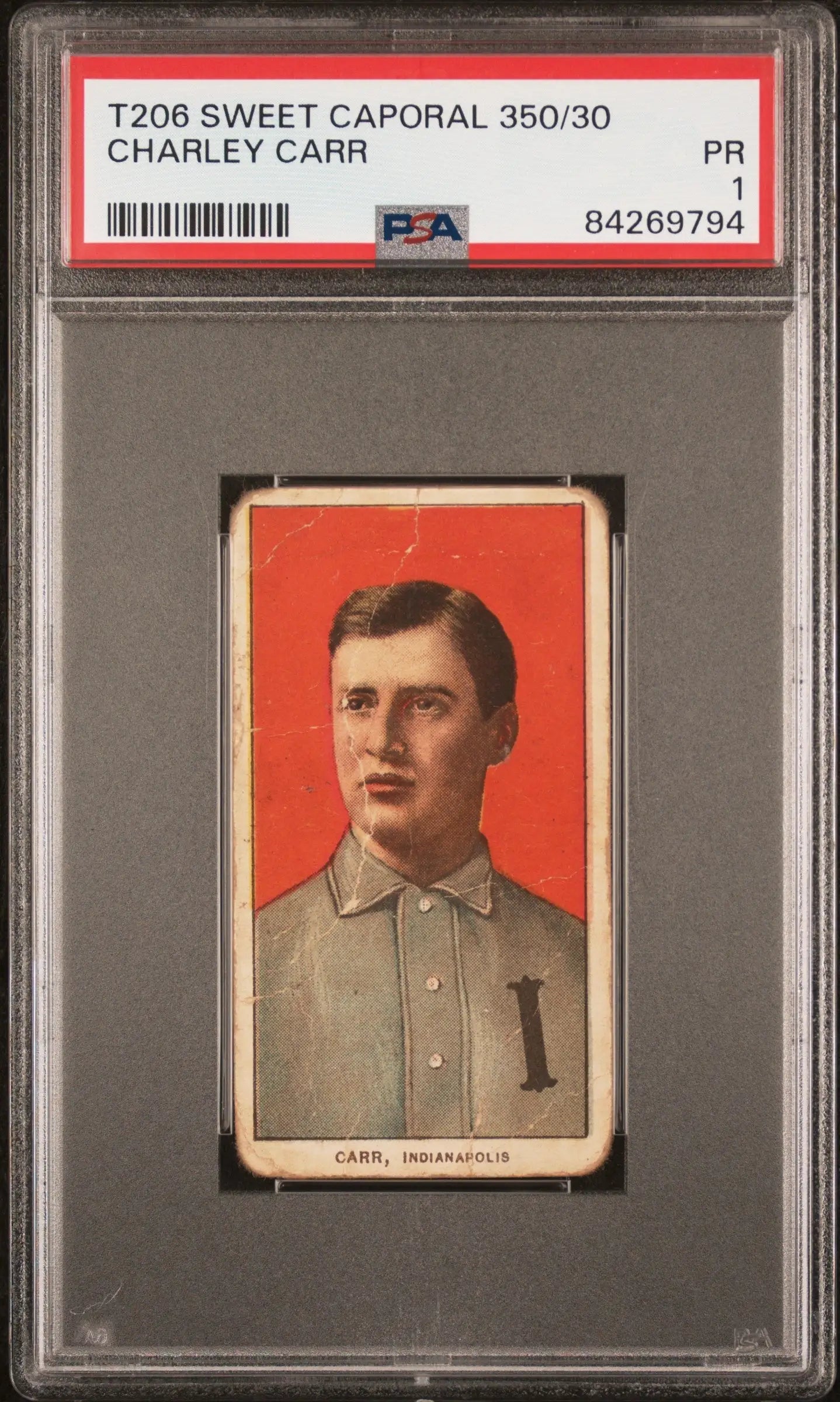 Vintage Charley Carr T206 Sweet Caporal baseball card graded PSA 1 in protective holder