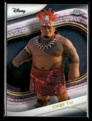 ? Chief Tui — 2025 Topps Chrome Disney #17 ? - Trading Card