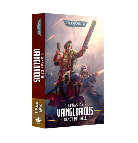 Book cover of Ciaphas Cain Vainglorious by Sandy Mitchell featuring a military officer with sword and pistol