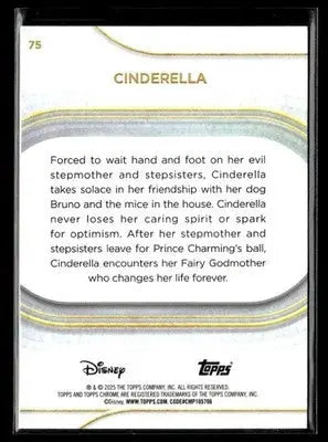 ? Cinderella — 2025 Topps Chrome Disney #75 ? - Trading Card