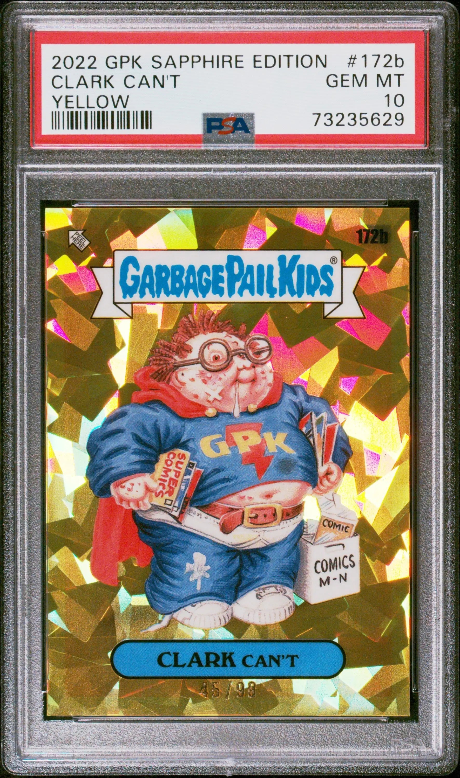 Clark Can’t 2022 Topps Garbage Pail Kids Sapphire Yellow #45/99 PSA 10 Gem Mint - Singles