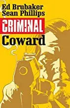 Comic book cover of CRIMINAL TP VOL 01 COWARD featuring a gun silhouette from Phillips’ recent series
