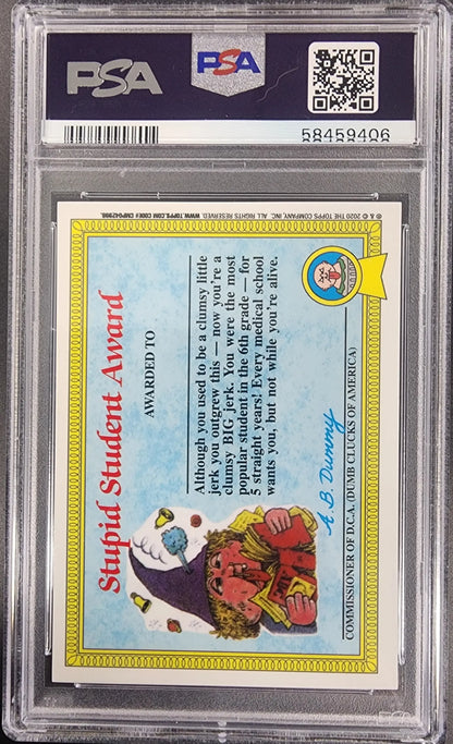 PSA-graded Topps Garbage Pail Kids Dead Ted 2020 card featuring a Stupid Student Award design